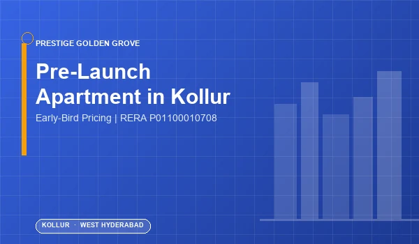 Pre-Launch Apartment in Kollur — Prestige Golden Grove
