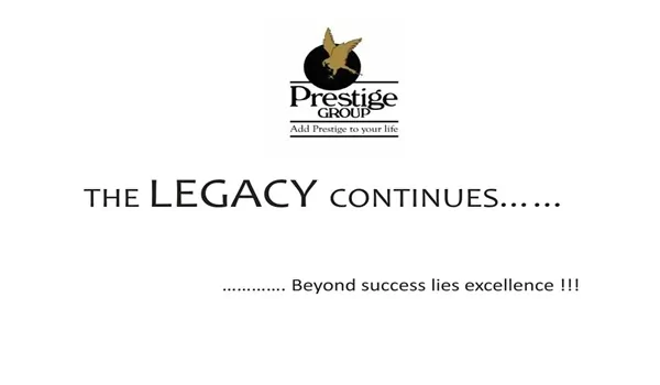 Prestige Group Legacy of Excellence